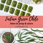 Indian Green Chiles & Paste